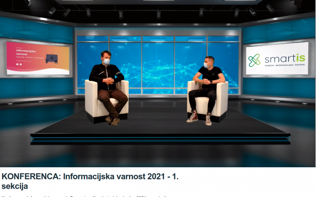 Strokovna konferenca  »Informacijska varnost: Zaupanje v človeka in tehnologijo«